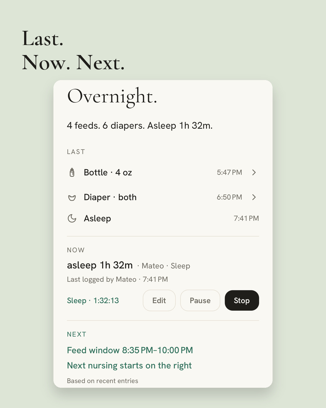 moppet's Today screen. Last: a 4 oz bottle, a diaper, and asleep at 7:41 PM. Now: asleep 1 hour 32 minutes, last logged by Mateo, with Edit, Pause, and Stop. Next: a feed window from 8:35 to 10:00 PM, and the next nursing starts on the right.